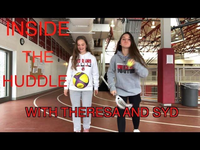 Inside The Huddle With Theresa and Syd
